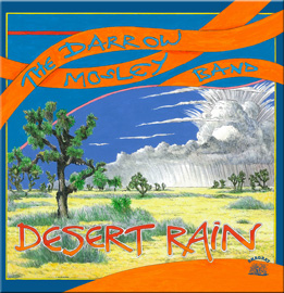 The Darrow-Mosley Band:Desert Rain EP The Darrow-Mosley Band:Desert Rain EP