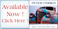 Peter O'Brien - 'Small Talk, Bullshit & Lies'