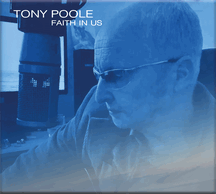 Tony Poole - Faith In Us