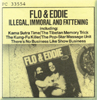 Flo and Eddie:Illegal, Immoral and Fattening card
